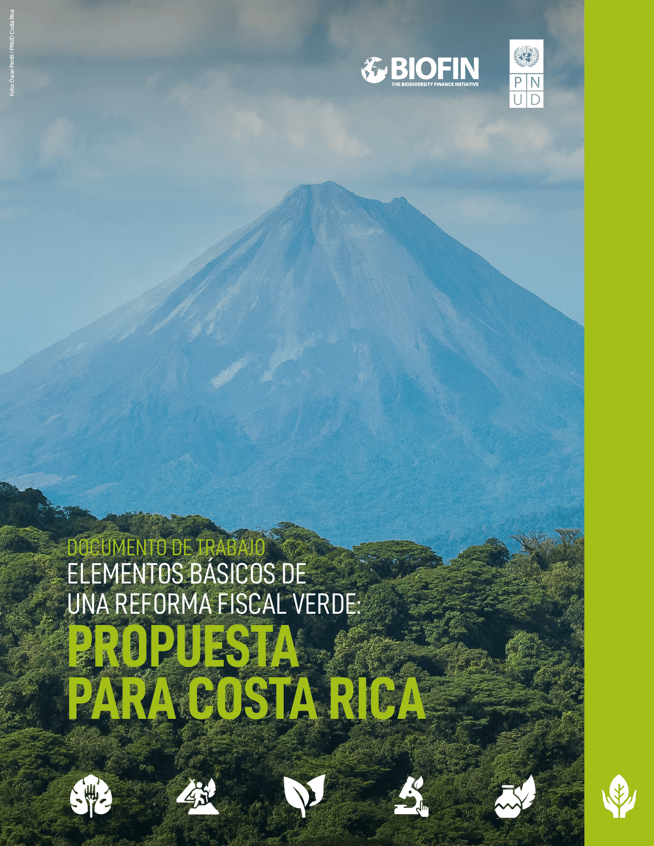 ELEMENTOS BÁSICOS DE UNA REFORMA FISCAL VERDE: PROPUESTA PARA COSTA RICA